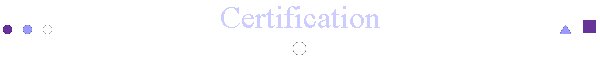 Certification